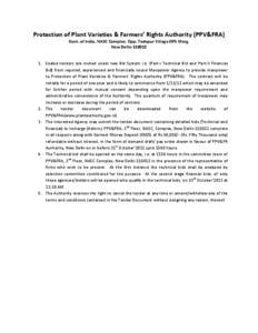 Protection of Plant Varieties & Farmers’ Rights Authority (PPV&FRA) Govt. of India, NASC Complex, Opp. Todapur Village DPS Marg, New Delhi[removed]Sealed tenders are invited under two Bid System i.e. (Part-I Technica