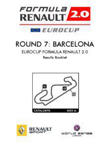 ROUND 7: BARCELONA EUROCUP FORMULA RENAULT 2.0 Results Booklet