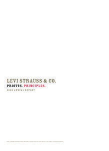 Levi Strauss & Co. Profits. Principles[removed]a n n ua l R e p ort