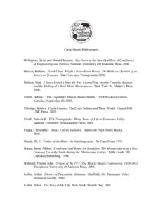 Camp Shoals Bibliography Billington, David and Donald Jackson. Big Dams of the New Deal Era: A Confluence of Engineering and Politics. Norman: University of Oklahoma Press, 2006. Broach, Barbara. Frank Lloyd Wright’s R