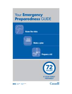 Management / Emergency telephone number / In case of emergency / 9-1-1 / Emergency / Survival kit / Mobile phone / First aid / Pet Emergency Management / Public safety / Disaster preparedness / Emergency management
