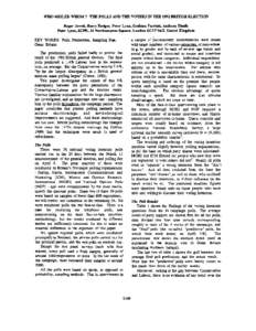 WHO MISLED WHOM ? THE POLLS AND THE VOTERS IN THE 1992 BRITISH ELECTION  Roger Jowell, Barry Hedges, Peter Lynn, Graham Farrant, Anthony Heath Peter Lynn, SCPR, 35 Northampton Square, London EC1V 0AX, United Kingdom KEY 