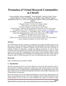 Promotion of Virtual Research Communities in CHAIN Tiwonge BANDA1, Roberto BARBERA2,3, Bruce BECKER4, Ludek MATYSKA5, Rafael MAYO-GARCÍA6,*, Margaret NGWIRA1, Luis NÚÑEZ7, Ognjen PRNJAT8, Manuel RODRÍGUEZ-PASCUAL6, A