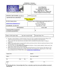 INFORMAL – Purchases REQUEST FOR QUOTATION City Of High Point Purchasing Division 211 S. Hamilton St., PO Box 230 High Point, NC 27260