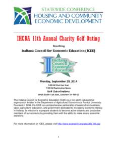 IHCDA 11th Annual Charity Golf Outing Benefiting Indiana Council for Economic Education (ICEE)  Monday, September 29, 2014
