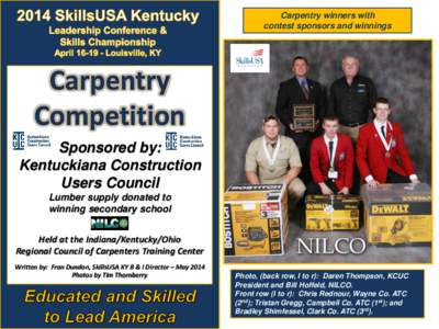 Carpentry winners with contest sponsors and winnings Carpentry Competition Sponsored by: