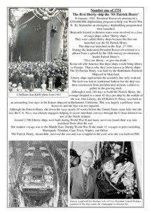 Freighters / Ship construction / Emergency Shipbuilding program / Kaiser Shipyards / Liberty Fleet Day / SS Patrick Henry / Henry J. Kaiser / SS Robert E. Peary / SS Star of Oregon / Watercraft / Liberty ships / United States home front during World War II