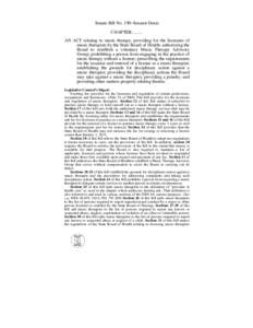 Senate Bill No. 190–Senator Denis CHAPTER[removed]AN ACT relating to music therapy; providing for the licensure of music therapists by the State Board of Health; authorizing the Board to establish a voluntary Music T