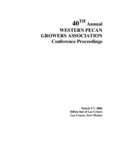 TH  40 Annual WESTERN PECAN