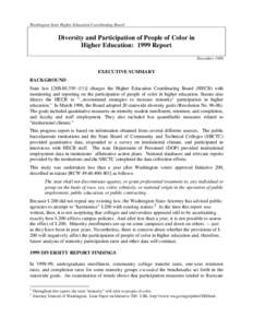 Washington State Higher Education Coordinating Board  Diversity and Participation of People of Color in Higher Education: 1999 Report December 1999