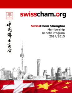 SwissCham Shanghai Membership Benefit Program[removed]  CONTENTS|MEMBER BENEFITS PROGRAM