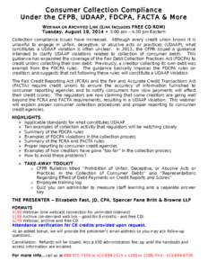 Credit / Economics / Law / Contract law / Fair Debt Collection Practices Act / Bankruptcy in the United States / Fair Credit Reporting Act / Fair debt collection / Collection agency / Financial economics / United States federal banking legislation / Debt collection