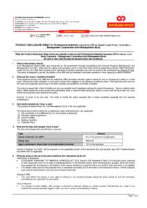 PRODUCT DISCLOSURE SHEET for Professional Indemnity Insurance (Office Bearer’s and Body Corporate) – Management Corporation/Joint Management Body Read this Product Disclosure Sheet before you decide to take out the P