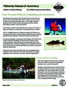 Fisheries Research Summary Division of Inland Fisheries N.C. Wildlife Resources Commission  Lake Norman Fisheries Sampling and Assessment