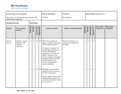 Safety engineering / Ethics / Reliability engineering / Actuarial science / Hazard analysis / Risk assessment / Occupational safety and health / Risk / Risk management / Management