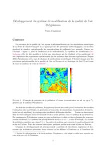 D´eveloppement du syst`eme de mod´elisation de la qualit´e de l’air Polyphemus Poste d’ing´enieur Contexte La pr´evision de la qualit´e de l’air repose traditionnellement sur les simulations num´eriques