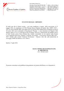 Banca Popolare di Spoleto S.p.A. Sede Legale e Direzione GeneraleSpoleto (PG) Piazza Pianciani - Cod.Fisc., Part. IVA e n. Iscr. al Reg. delle Imprese di Perugia – C.C.I.A.A. di Perugia REA n