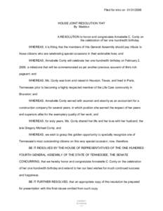 Filed for intro on[removed]HOUSE JOINT RESOLUTION 7047 By Maddox  A RESOLUTION to honor and congratulate Annabelle C. Conly on