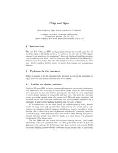 Chip and Spin Ross Anderson, Mike Bond, and Steven J. Murdoch Computer Laboratory, University of Cambridge, JJ Thompson Avenue, CB3 0FD, UK {Ross.Anderson, Mike.Bond, Steven.Murdoch}@cl.cam.ac.uk