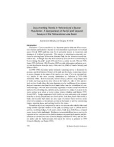 Documenting Trends in Yellowstone’s Beaver Population: A Comparison of Aerial and Ground Surveys in the Yellowstone Lake Basin Sue Consolo Murphy and Douglas W. Smith Introduction The beaver (Castor canadensis) is a ke