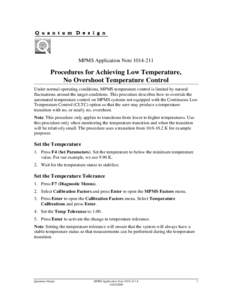 Procedures for Achieving Low Temperature, No Overshoot Temperature Control