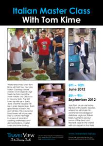 Italian Master Class With Tom Kime 6th – 10th June 2012