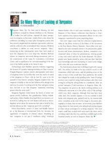 LETTER FROM THE EDITOR  So Many Ways of Looking at Turquoise BY CYNTHIA BAUGHMAN  T