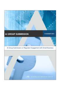 Ai Group Submission: Regulator Engagement with Small Business
