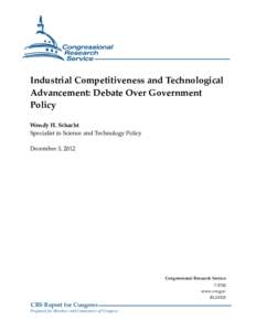 Industrial Competitiveness and Technological Advancement: Debate Over Government Policy