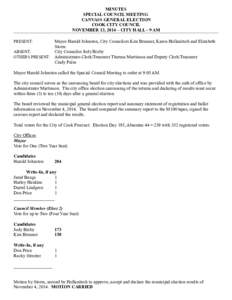 MINUTES SPECIAL COUNCIL MEETING CANVASS GENERAL ELECTION COOK CITY COUNCIL NOVEMBER 13, 2014 – CITY HALL - 9 AM PRESENT: