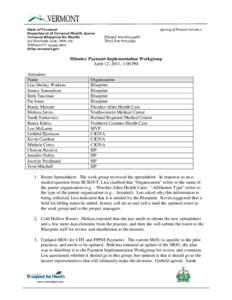 State of Vermont Department of Vermont Health Access Vermont Blueprint for Health 312 Hurricane Lane, Suite 201 Williston VT[removed]dvha.vermont.gov