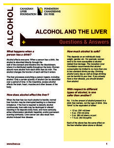 ALCOHOL  ALCOHOL AND THE LIVER +