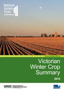 Victorian Winter Crop Summary 2015  © Department of Economic Development, Jobs, Transport and Resources 2015