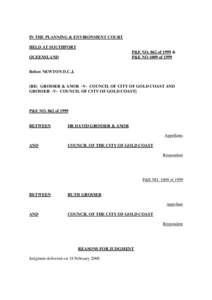 IN THE PLANNING & ENVIRONMENT COURT HELD AT SOUTHPORT P&E NO. 862 of 1999 & P&E NO 1009 ofQUEENSLAND