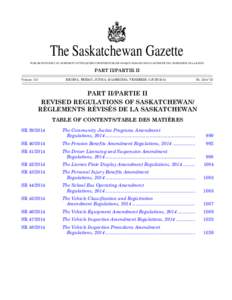 THE SASKATCHEWAN GAZETTE, JUNE 6, [removed]The Saskatchewan Gazette PUBLISHED WEEKLY BY AUTHORITY OF THE QUEEN’S PRINTER/PUBLIÉE CHAQUE SEMAINE SOUS L’AUTORITÉ DE L’IMPRIMEUR DE LA REINE