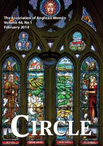 The Association of Anglican Women Volume 46, No 1 February 2014 CIRCLE