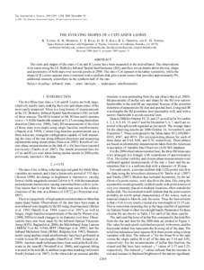 The Astrophysical Journal, 689:1289Y1294, 2008 December 20 # 2008. The American Astronomical Society. All rights reserved. Printed in U.S.A. THE EVOLVING SHAPES OF o CETI AND R LEONIS K. Tatebe, E. H. Wishnow, C. S. Ryan