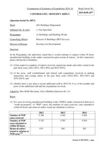 Examination of Estimates of Expenditure[removed]CONTROLLING OFFICER’S REPLY Reply Serial No. DEVB(PL)077