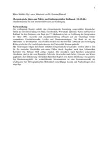 1 Klaus Städtke (Hg.) unter Mitarbeit von Dr. Kristina Küntzel Chronologische Daten zur Politik- und Kulturgeschichte Rußkands[removed]Jh.)