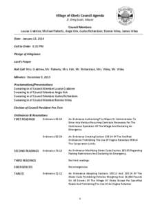 Village of Obetz Council Agenda D. Greg Scott, Mayor Council Members Louise Crabtree, Michael Flaherty, Angie Kirk, Guiles Richardson, Bonnie Wiley, James Wiley Date: January 13, 2014 Call to Order 6:00 PM