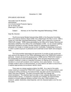 December 31, 1998 EPA-SAB-EC-ADV[removed]Honorable Carol M. Browner Administrator U.S. Environmental Protection Agency 401 M. Street, SW