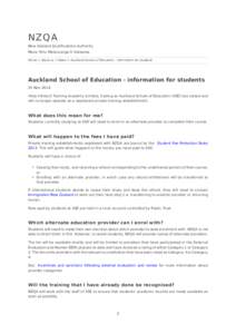 NZQA  New Zealand Qualifications Authority Mana Tohu Matauranga O Aotearoa Home > About us > News > Auckland School of Education - information for students