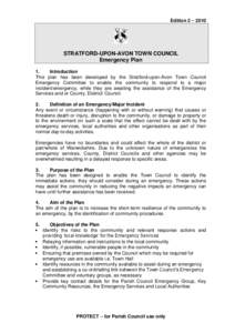 Edition 2 – 2010  STRATFORD-UPON-AVON TOWN COUNCIL Emergency Plan 1. Introduction