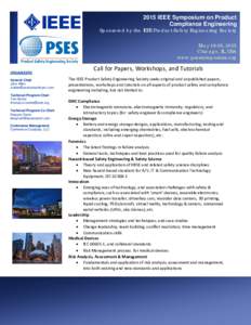 2015 IEEE Symposium on Product Compliance Engineering Sponsored by the IEEE Product Safety Engineering Society May 18-20, 2015 Chicago, IL, USA