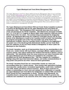 Upper Missisquoi and Trout Rivers Management Plan The Upper Missisquoi and Trout Rivers Wild and Scenic Management Plan is now available on our website (www.vtwsr.org and hard copies in the Town Clerks’ offices). This 