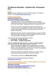 The Network Newsletter – Ebulletin 200, 18 December 2015 Events Events have been added to the Courses & Events pages on The Network website – see: http://www.seapn.org.uk/courses. Funding & Opportunities