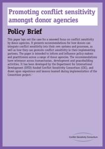 Promoting conflict sensitivity amongst donor agencies: Policy Brief  Part 01 Promoting conflict sensitivity amongst donor agencies