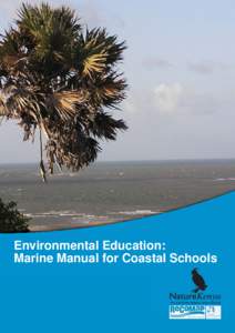 Environmental Education: Marine Manual for Coastal Schools The East Africa Natural History Society  Environmental Education: