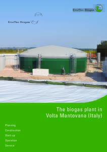 Biofuels / Anaerobic digestion / Biomass / Fuel gas / Water technology / Biogas / Energy crop / Silage / Volta Mantovana / Waste management / Sustainability / Environment