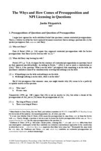 The Whys and How Comes of Presupposition and NPI Licensing in Questions